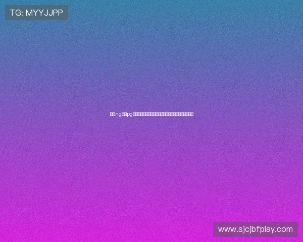 掌握ng体育pg下载入口的详细操作流程,轻松开启精彩体育游戏体验 掌握ng体育pg下载入口的详细操作流程,轻松开启精彩体育游戏体验
